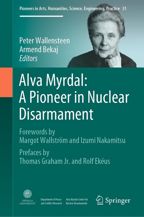 Alva Myrdal: A Pioneer in Nuclear Disarmament - 