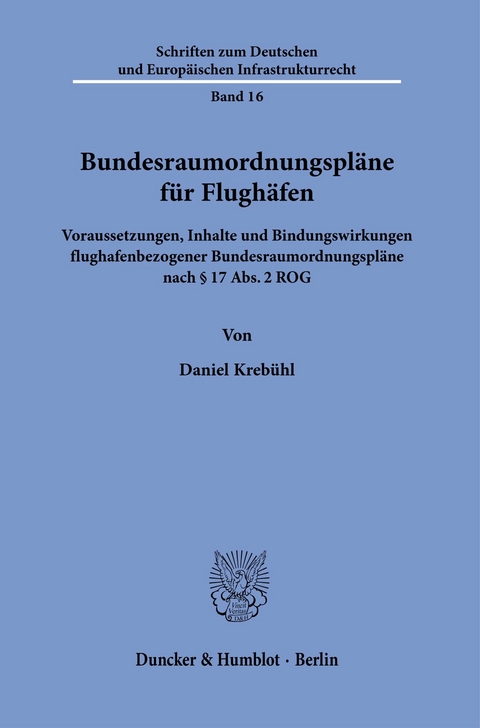 Bundesraumordnungspläne für Flughäfen. -  Daniel Krebühl