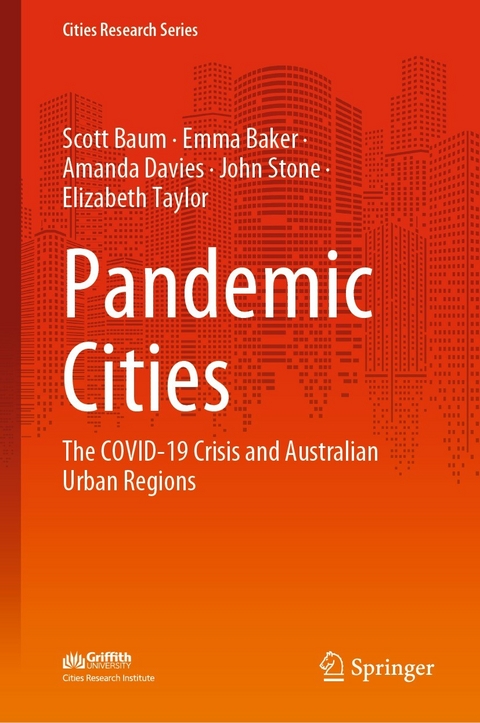 Pandemic Cities -  Emma Baker,  Scott Baum,  Amanda Davies,  John Stone,  Elizabeth Taylor