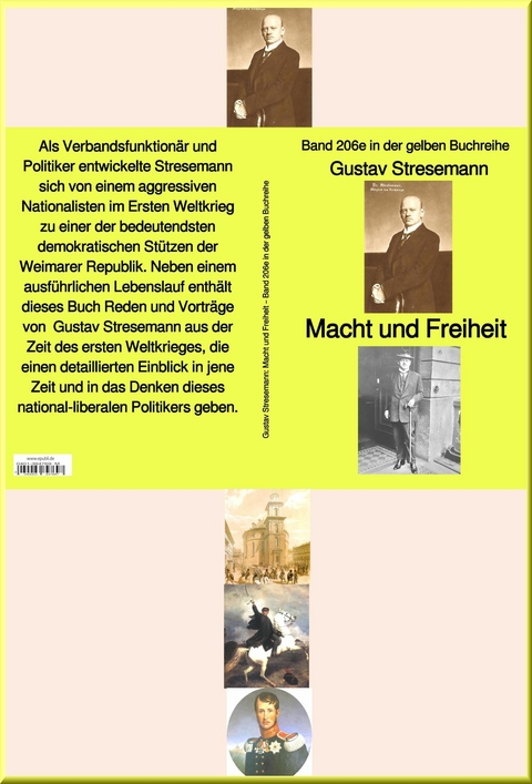 Gustav Stresemann: Macht und Freiheit – Band 206e in der gelben Buchreihe – bei Jürgen Ruszkowski - Gustav Stresemann