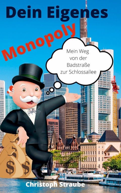 Dein eigenes Monopoly -  Christoph Straube