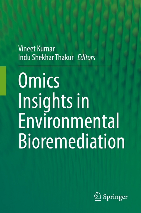 Omics Insights in Environmental Bioremediation - 