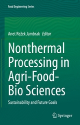 Nonthermal Processing in Agri-Food-Bio Sciences - 