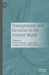 Transgression and Deviance in the Ancient World - 