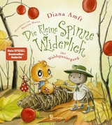 Die kleine Spinne Widerlich - Der Waldspaziergang -  Diana Amft