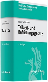 Teilzeit- und Befristungsgesetz - Helga Laux, Monika Schlachter