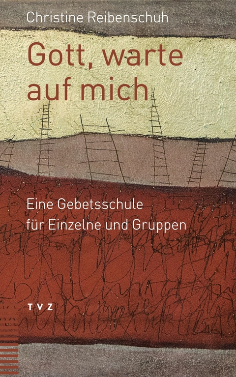 Gott, warte auf mich - Christine Reibenschuh