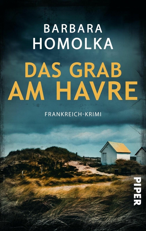 Das Grab am Havre - Barbara Homolka