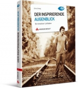 Der inspirierende Augenblick - Chris Orwig