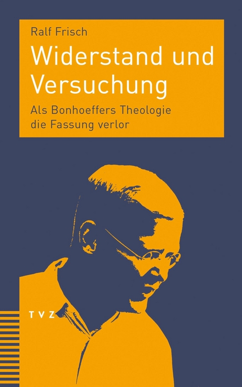 Widerstand und Versuchung - Ralf Frisch