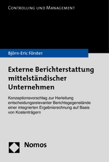 Externe Berichterstattung mittelständischer Unternehmen - Björn-Eric Förster