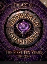 The Art of Oddworld Inhabitants - Johnson, Cathy; Wade, Daniel P.