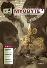MYOBYTE 4-10: Ausgabe zum 40. ITMR Juiläum - Schöttl, Rainer; Rother, Robert; Shewman, Todd; Fröhlich, Gerhard; Losert-Bruggner, Brigitte; Hülse, Manfred; Plaster, Udo
