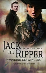 Jack the Ripper - Symphonie des Grauens - Petra von Straks