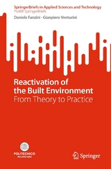 Reactivation of the Built Environment - Daniele Fanzini, Gianpiero Venturini