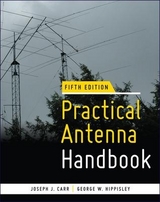 Practical Antenna Handbook 5/e - Carr, Joseph; Hippisley, George