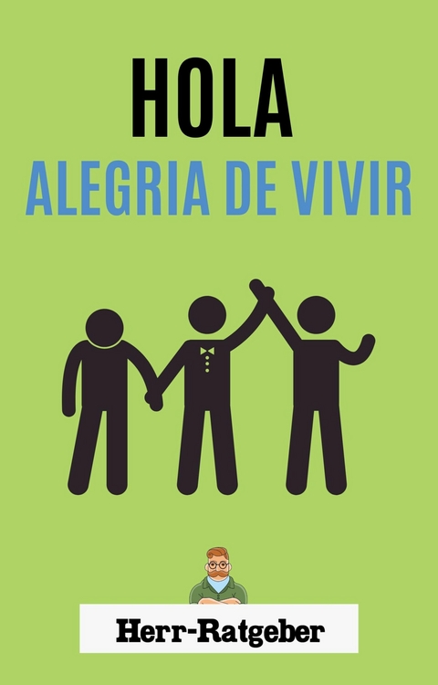 hola alegría de vivir - Mathias Engelmann