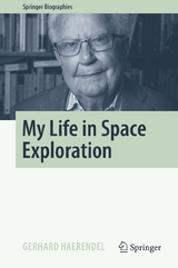 My Life in Space Exploration -  Gerhard Haerendel