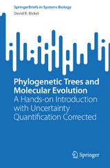 Phylogenetic Trees and Molecular Evolution -  David R. Bickel