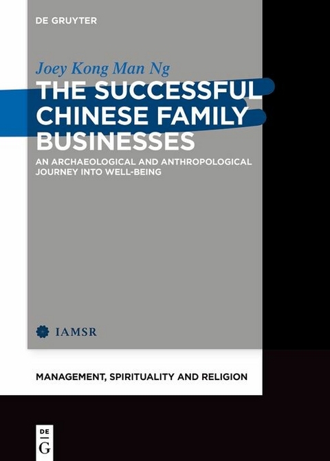 The Successful Chinese Family Businesses -  Joey Kong Man Ng