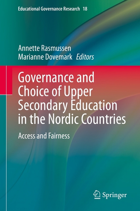 Governance and Choice of Upper Secondary Education in the Nordic Countries - 