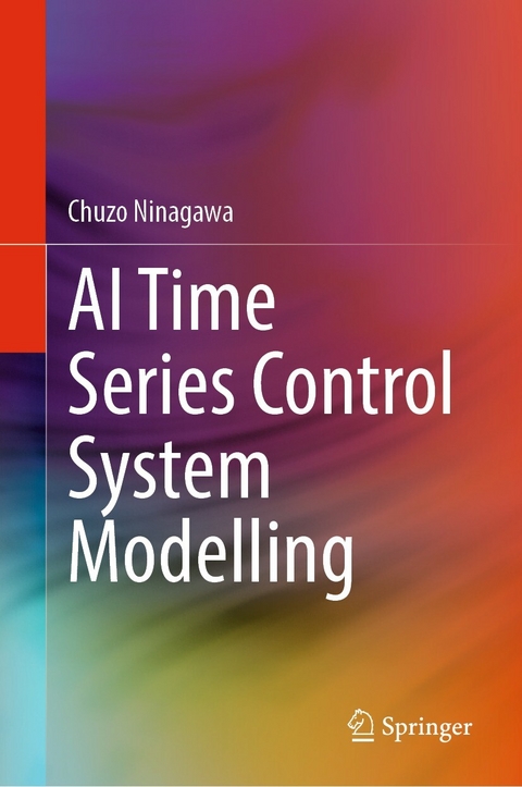 AI Time Series Control System Modelling -  Chuzo Ninagawa