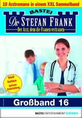 Dr. Stefan Frank Großband 16 - Stefan Frank