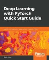 Deep Learning with PyTorch Quick Start Guide -  Julian David Julian