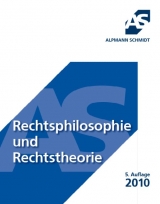 Rechtsphilosophie und Rechtstheorie - Weber-Grellet, Heinrich