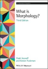 What is Morphology? -  Mark Aronoff,  Kirsten Fudeman