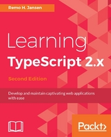 Learning TypeScript 2.x -  Jansen Remo H. Jansen