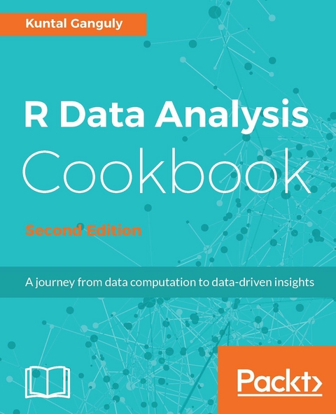 R Data Analysis Cookbook - Second Edition - Kuntal Ganguly