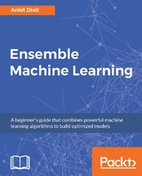 Ensemble Machine Learning - Ankit Dixit