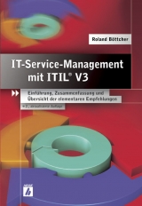 IT-Servicemanagement mit ITIL® V3 - Böttcher, Roland