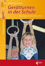 Gerätturnen in der Schule - Swantje Scharenberg