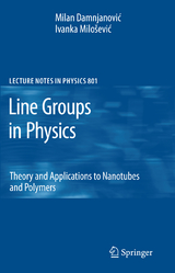 Line Groups in Physics - Milan Damnjanovic, Ivanka Milosevic