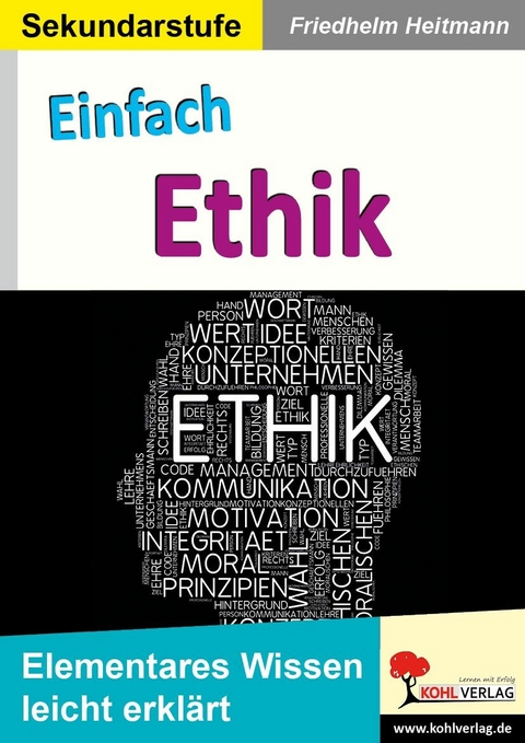 Einfach Ethik -  Friedhelm Heitmann