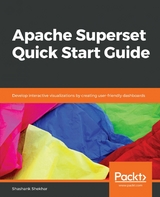 Apache Superset Quick Start Guide - Shashank Shekhar