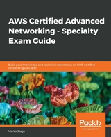 AWS Certified Advanced Networking - Specialty Exam Guide -  Sluga Marko Sluga