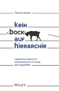 Kein Bock auf Hierarchie - Thomas Sajdak