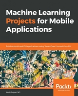 Machine Learning Projects for Mobile Applications -  NG Karthikeyan NG