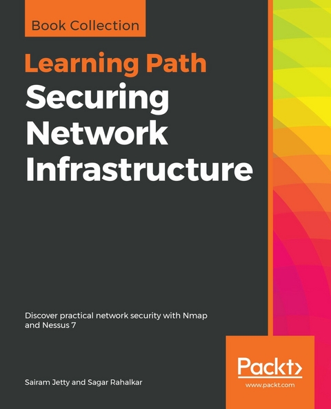 Securing Network Infrastructure -  Rahalkar Sagar Rahalkar,  Jetty Sairam Jetty
