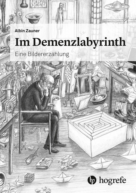 Im Demenzlabyrinth -  Albin Zauner