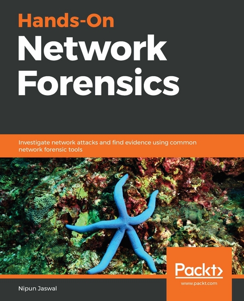 Hands-On Network Forensics -  Jaswal Nipun Jaswal