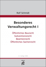 Besonderes Verwaltungsrecht I - Schmidt, Rolf