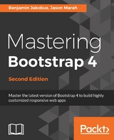 Mastering Bootstrap 4 - Benjamin Jakobus