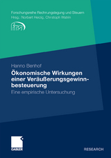 Ökonomische Wirkungen einer Veräußerungsgewinnbesteuerung - Hanno Benhof