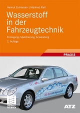 Wasserstoff in der Fahrzeugtechnik - Helmut Eichlseder, Manfred Klell