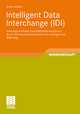 Intelligent Data Interchange (IDI) - André Köhler