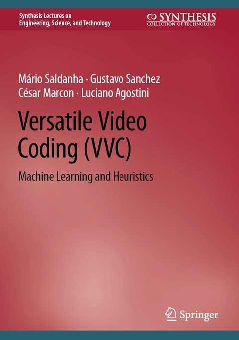 Versatile Video Coding (VVC) - Mário Saldanha, Gustavo Sanchez, César Marcon, Luciano Agostini